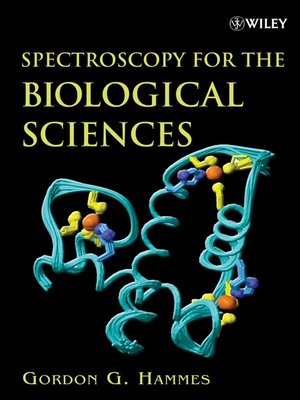 cover image of Spectroscopy for the Biological Sciences